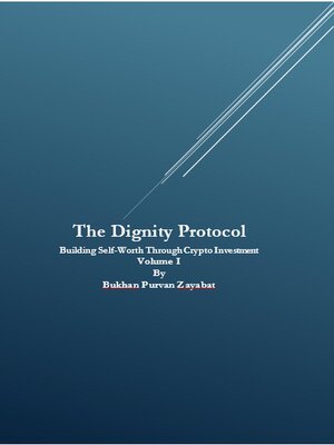 cover image of The Dignity Protocol